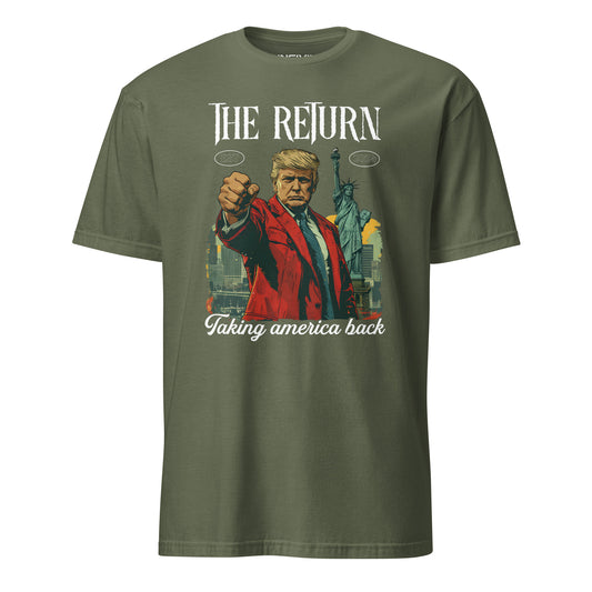 Military reen The return! Taking America back featuring President Donald Trump and Lady Liberty Graphic Limited Time Design T-shirt.