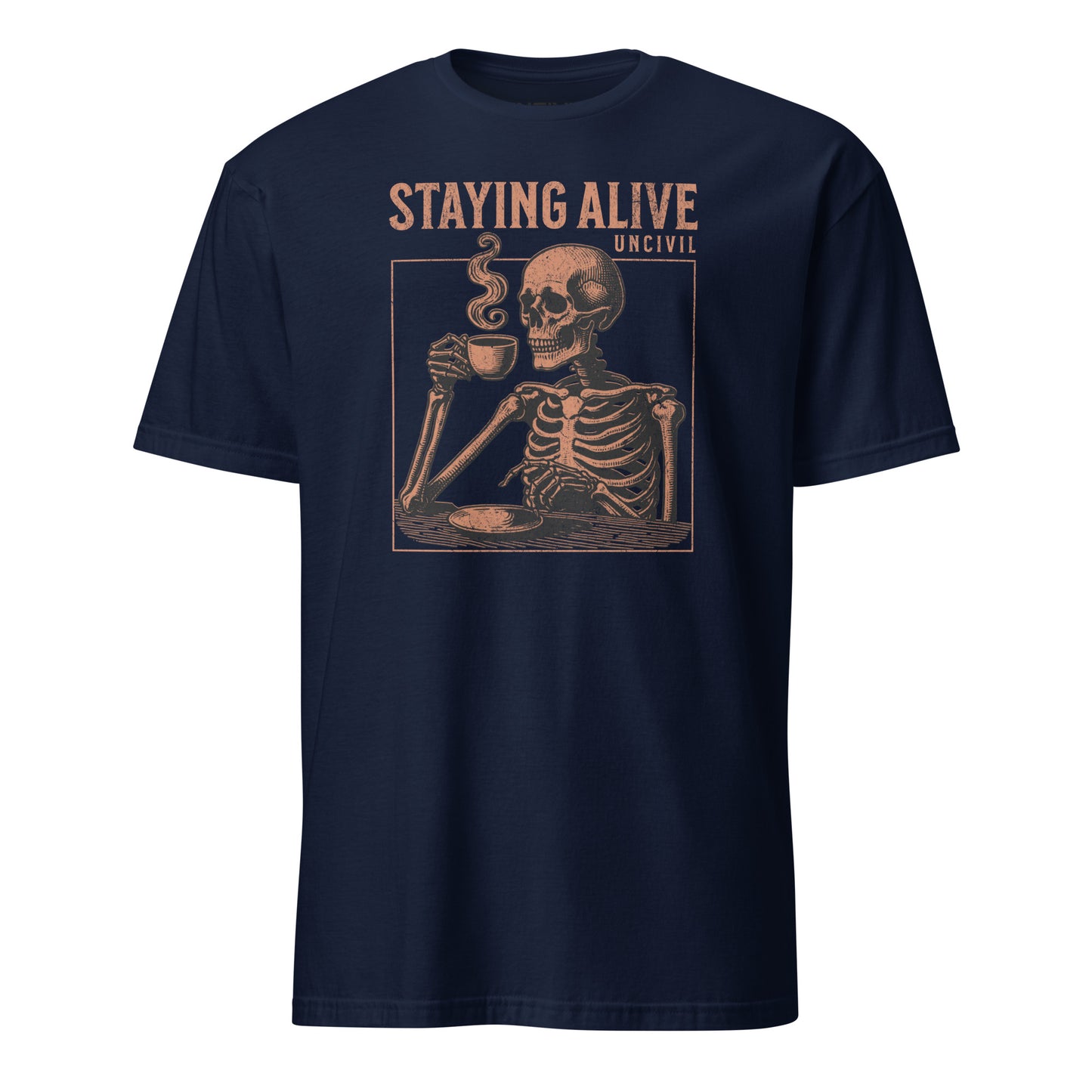 Navy Staying Alive Graphic Unisex T-Shirt with Skeleton Drinking Coffee