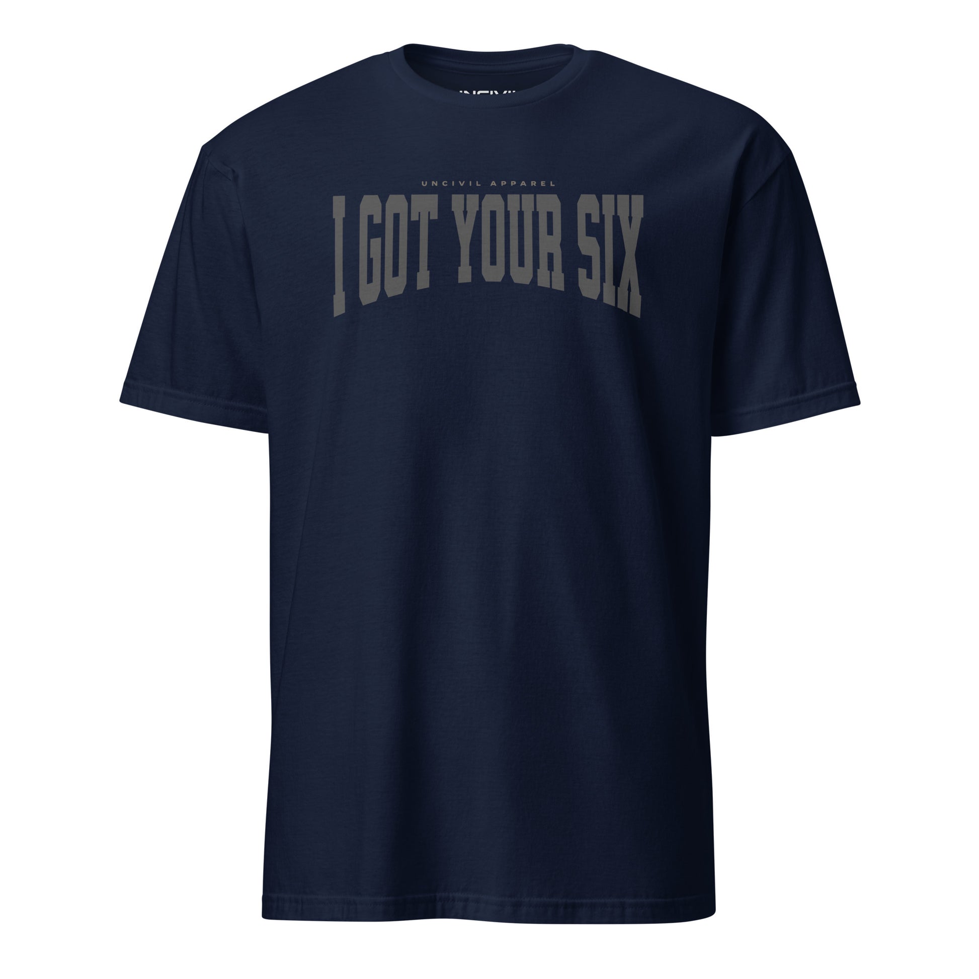 Navy Blue I Got Your Six first responder unisex T-Shirt