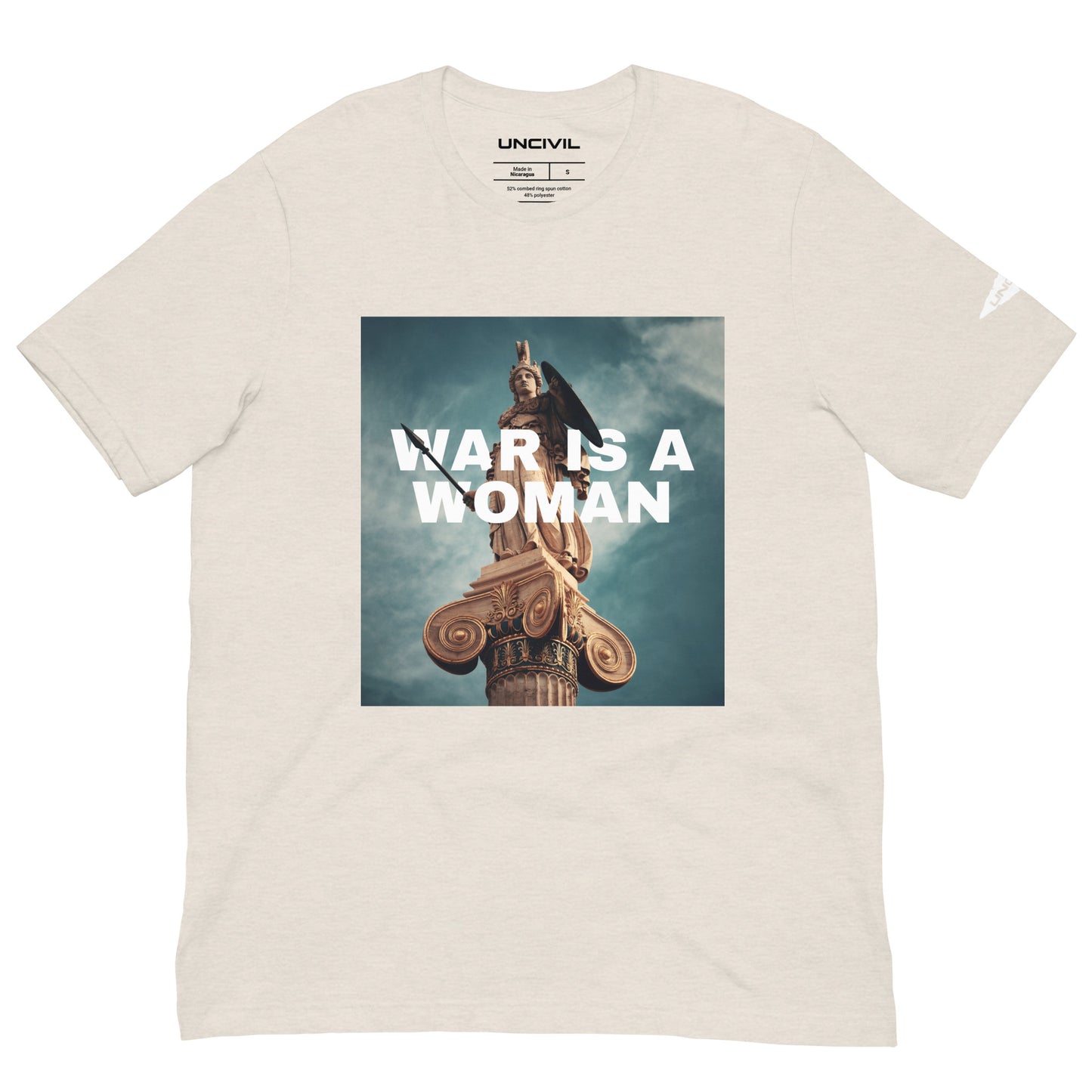 Our "War is a Woman" UNCIVIL T-shirt features the one and only statue of Athena, goddess of wisdom, craft, and warfare. Perfect to showcase your love for the Greek Goddess. Available in Heather Dust.