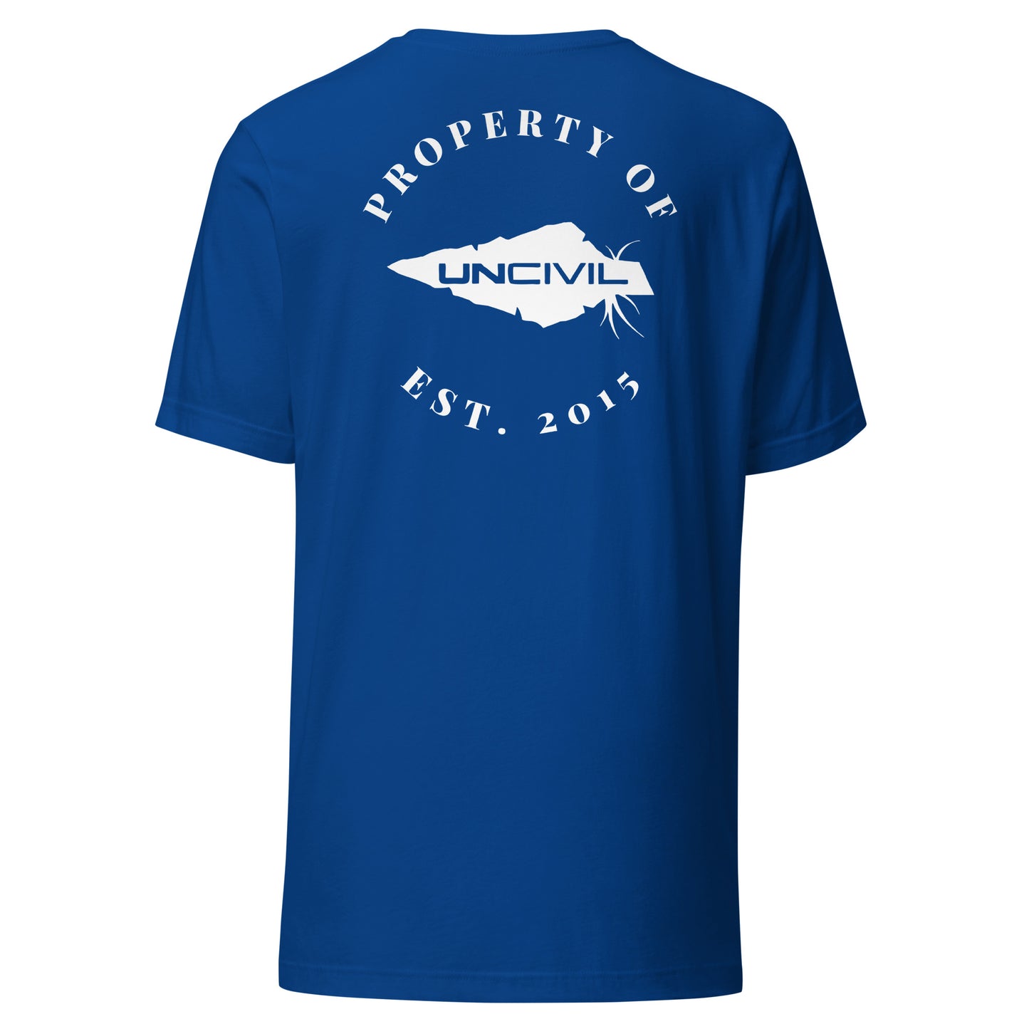 UNCIVIL Apparel Established 2015 shirt features our Uncivil Spear with the words "property of uncivil Est. 2015. Royal Blue unisex shirt.