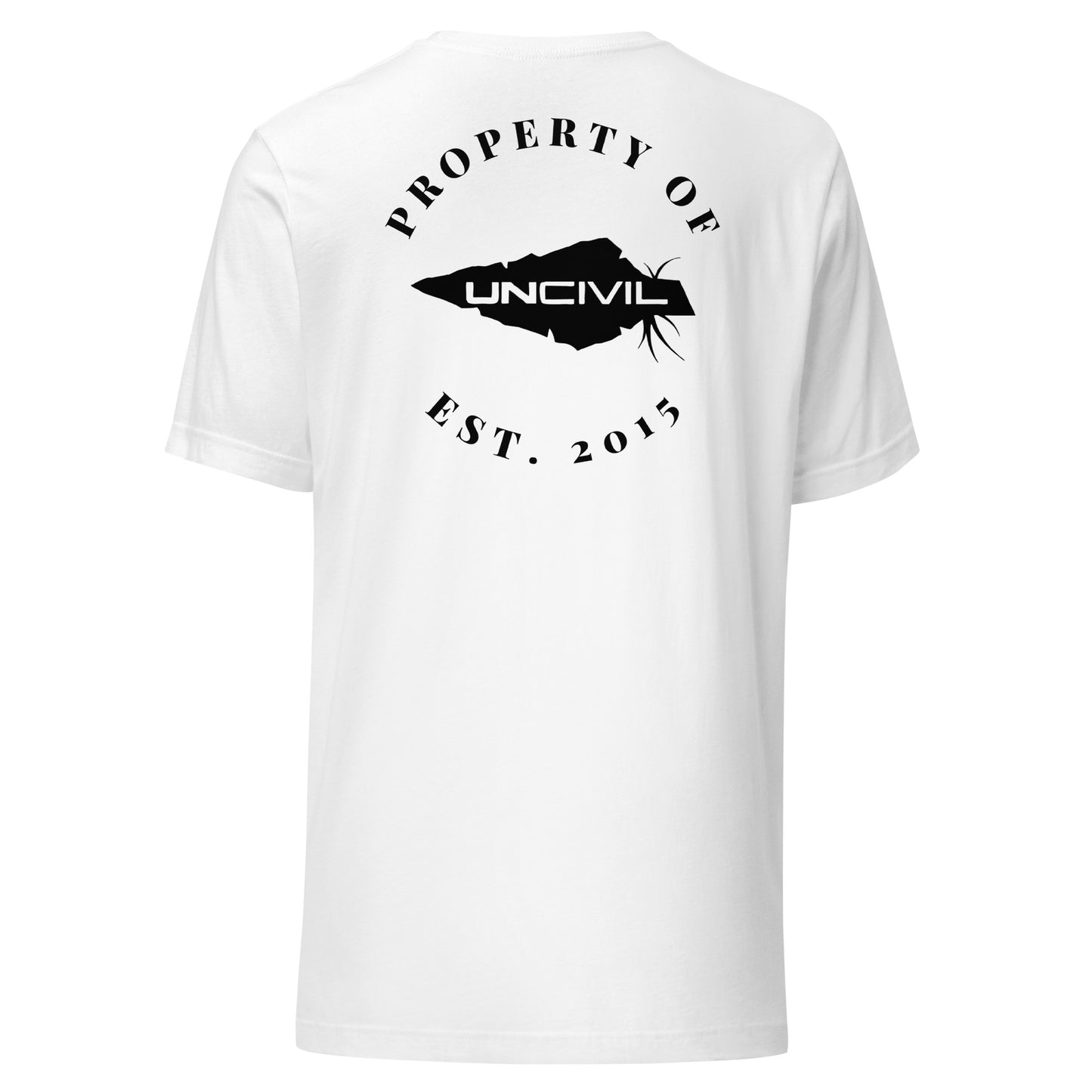 UNCIVIL Apparel Established 2015 shirt features our Uncivil Spear with the words "property of uncivil Est. 2015. White unisex shirt.