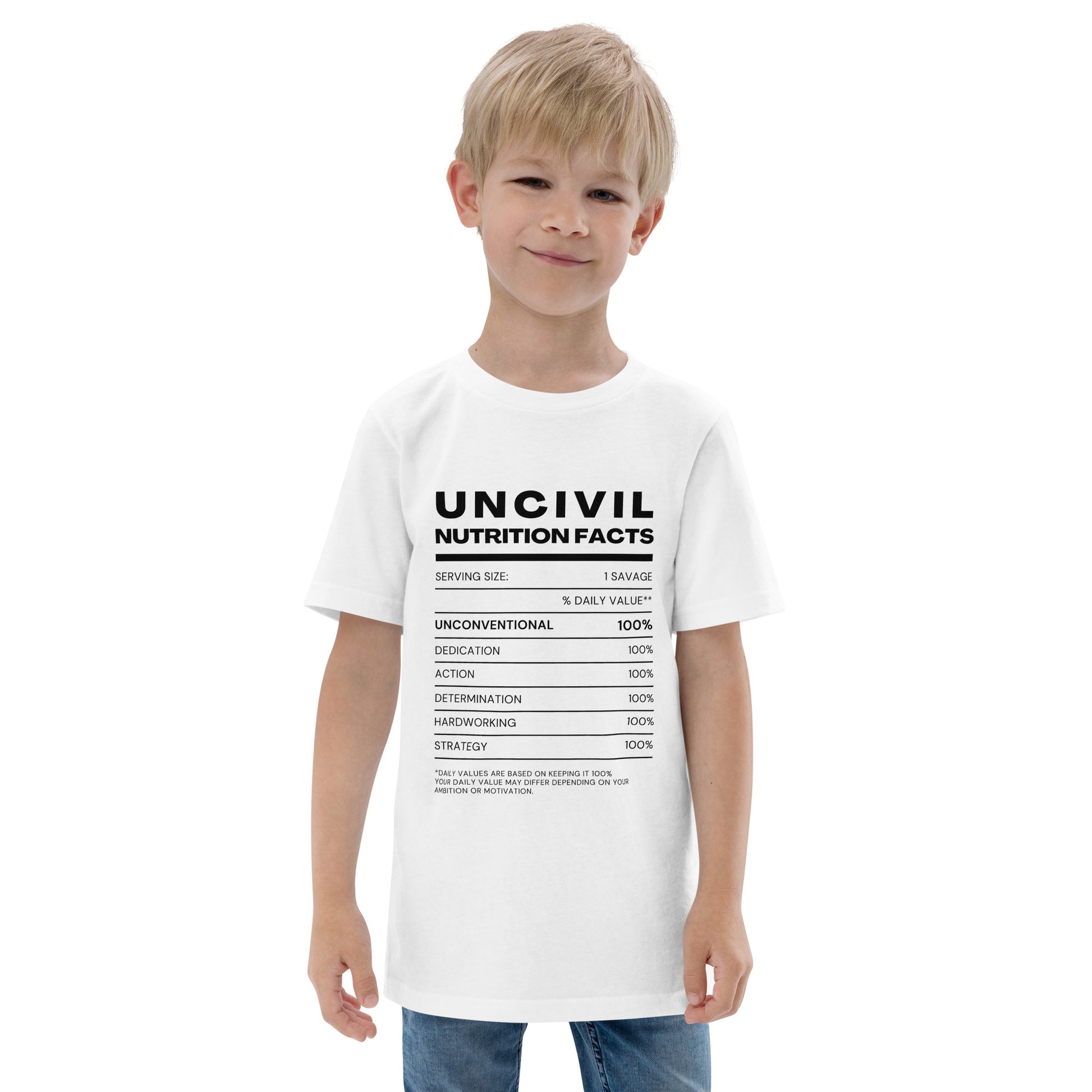 Our UNCIVIL Nutritional facts, Unconventional, dedicated, action, determination, hardworking, & strategy. Featured in black and white, youth shirt.