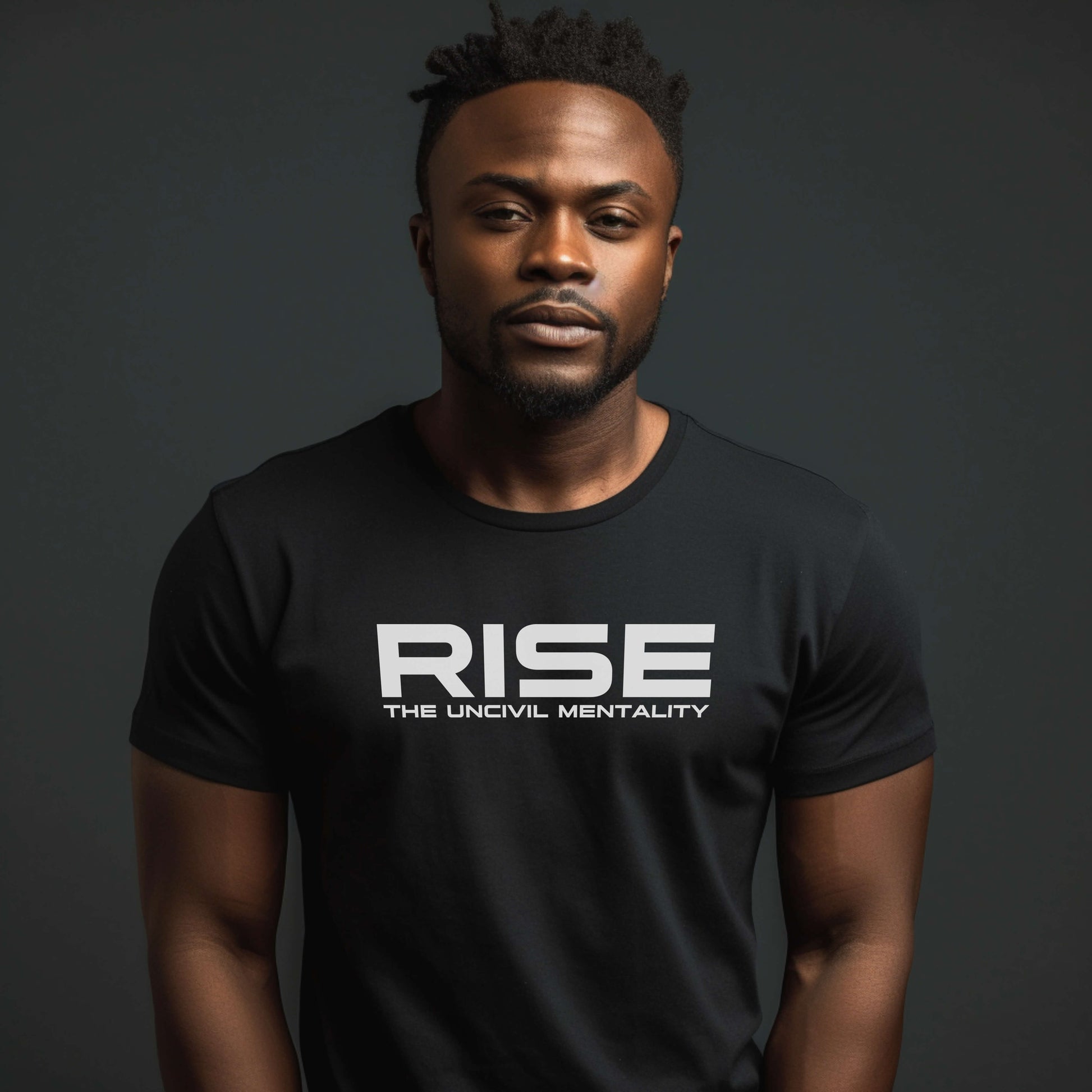 RISE the UNCIVIL Mentality Unisex Lifestyle t-shirt - Black