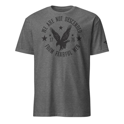 Dark Grey Heather We Are Not Descended From Fearful Men T-Shirt