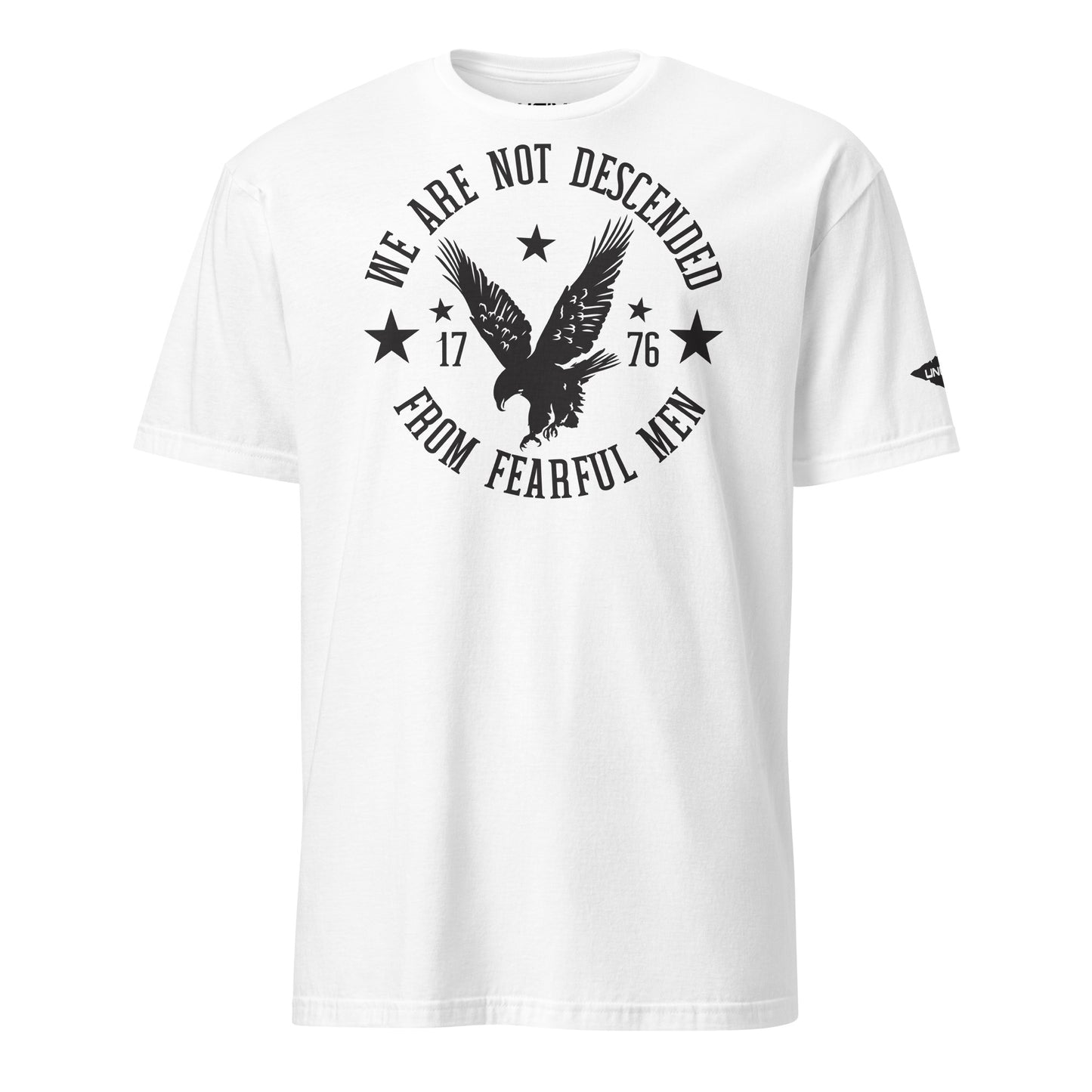 White We Are Not Descended From Fearful Men T-Shirt