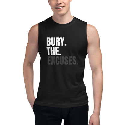 Bury the Excuses Unisex Muscle Tee for workout motivation