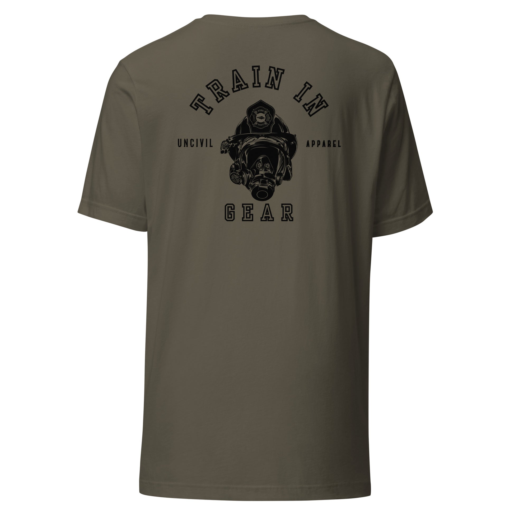 Train in Gear Graphic T-shirt, Firefighter and Military shirts, Army Green.