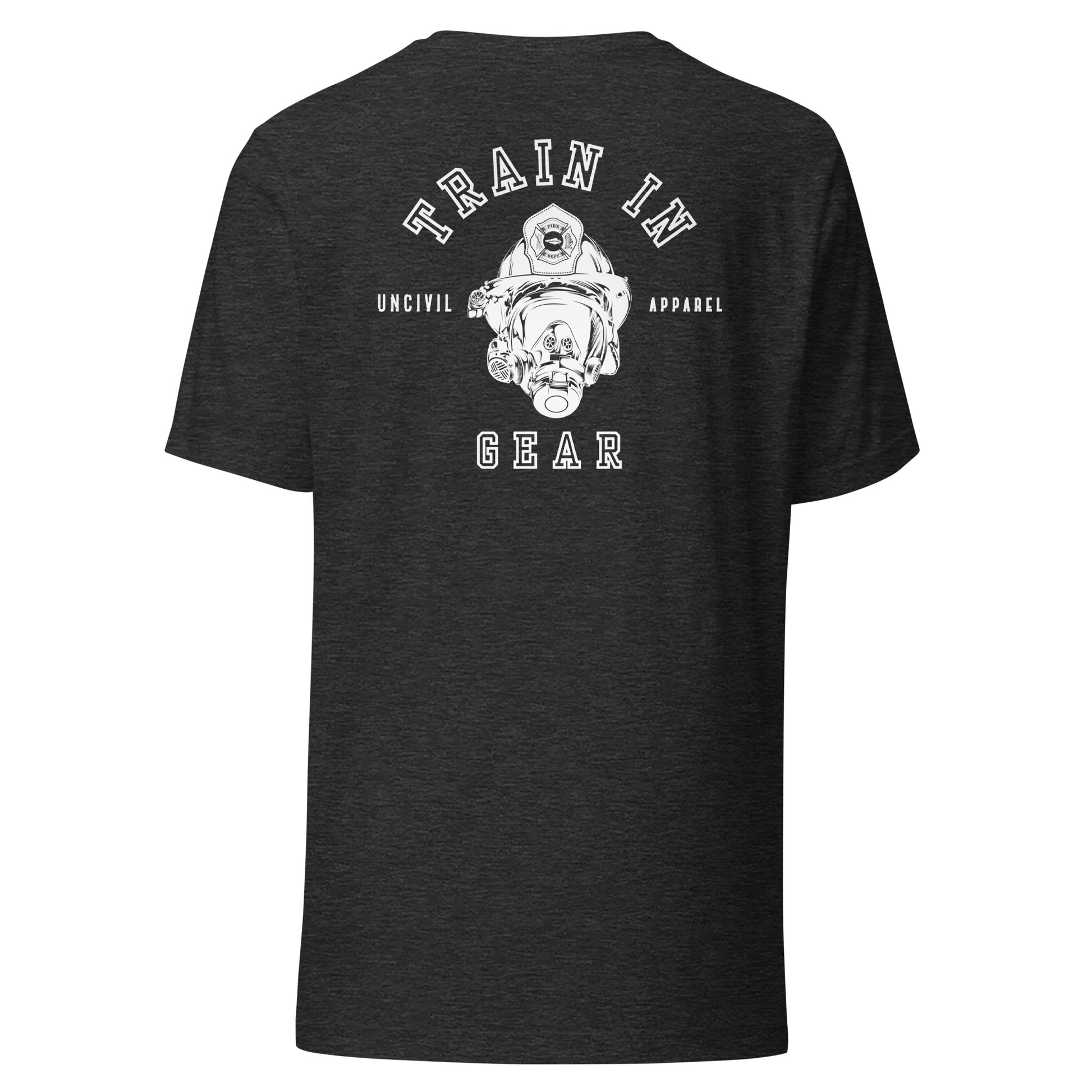 Train in Gear Graphic T-shirt, Firefighter and Military shirts, Charcoal Grey.