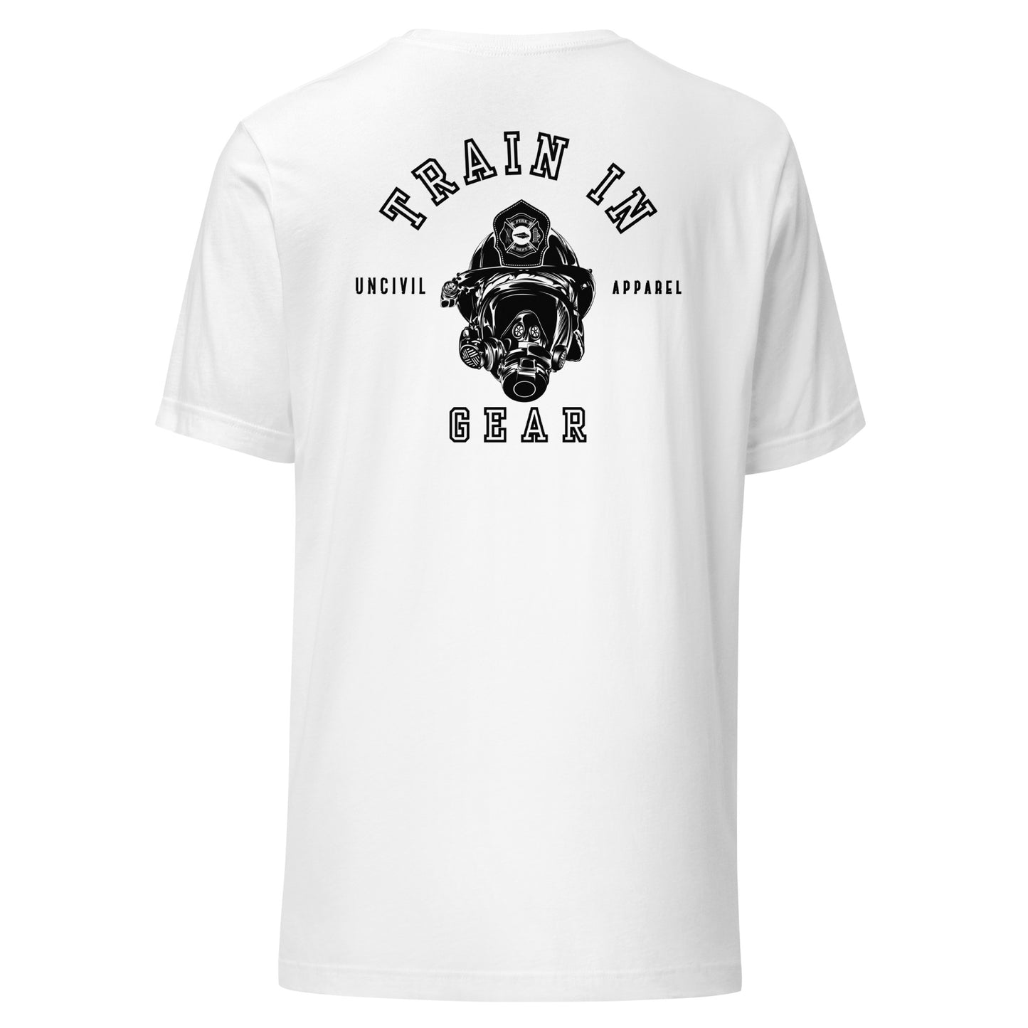Train in Gear Graphic T-shirt, Firefighter and Military shirts, White.