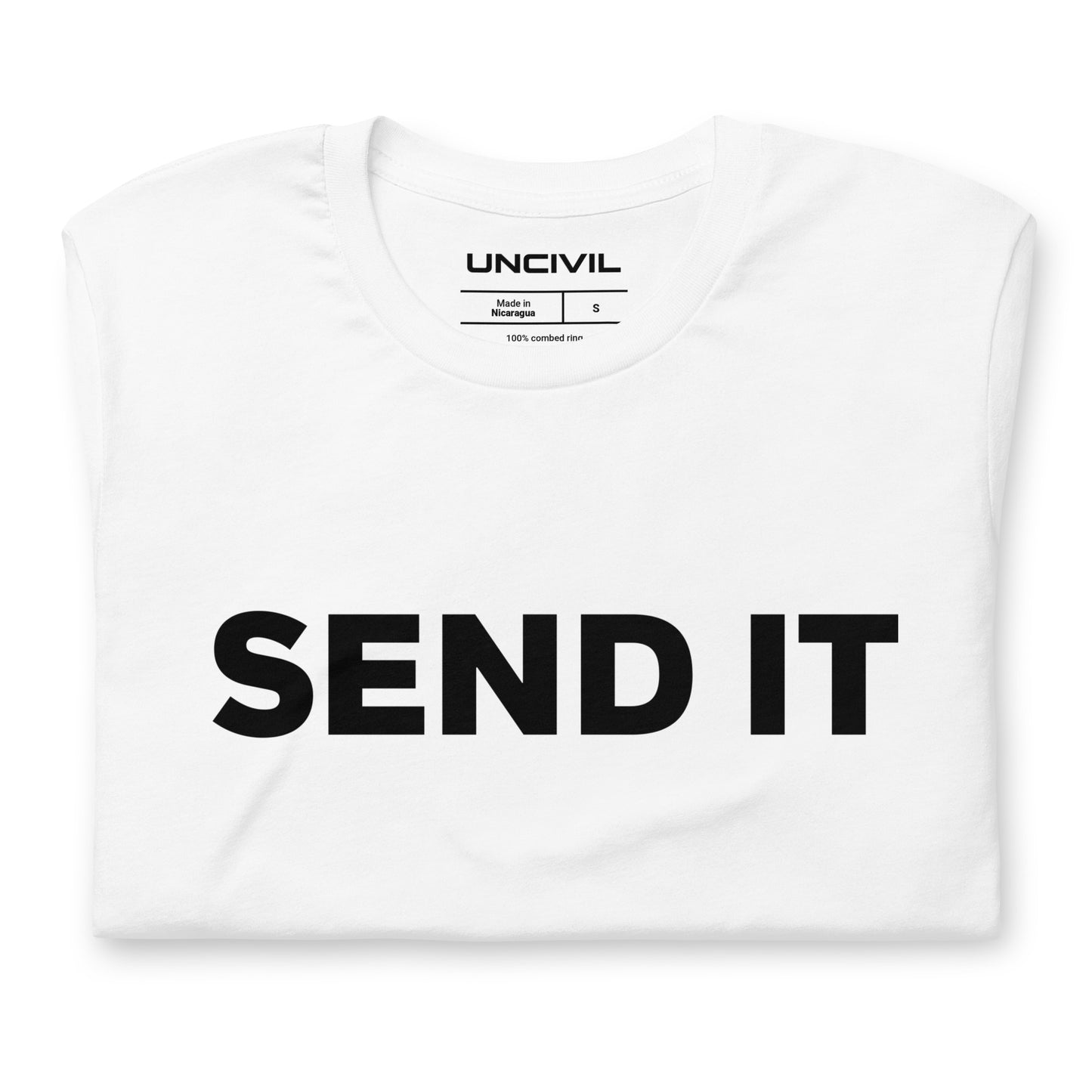 Send It is often used as an expression to indicate taking action or proceeding with a plan. White men's shirt.