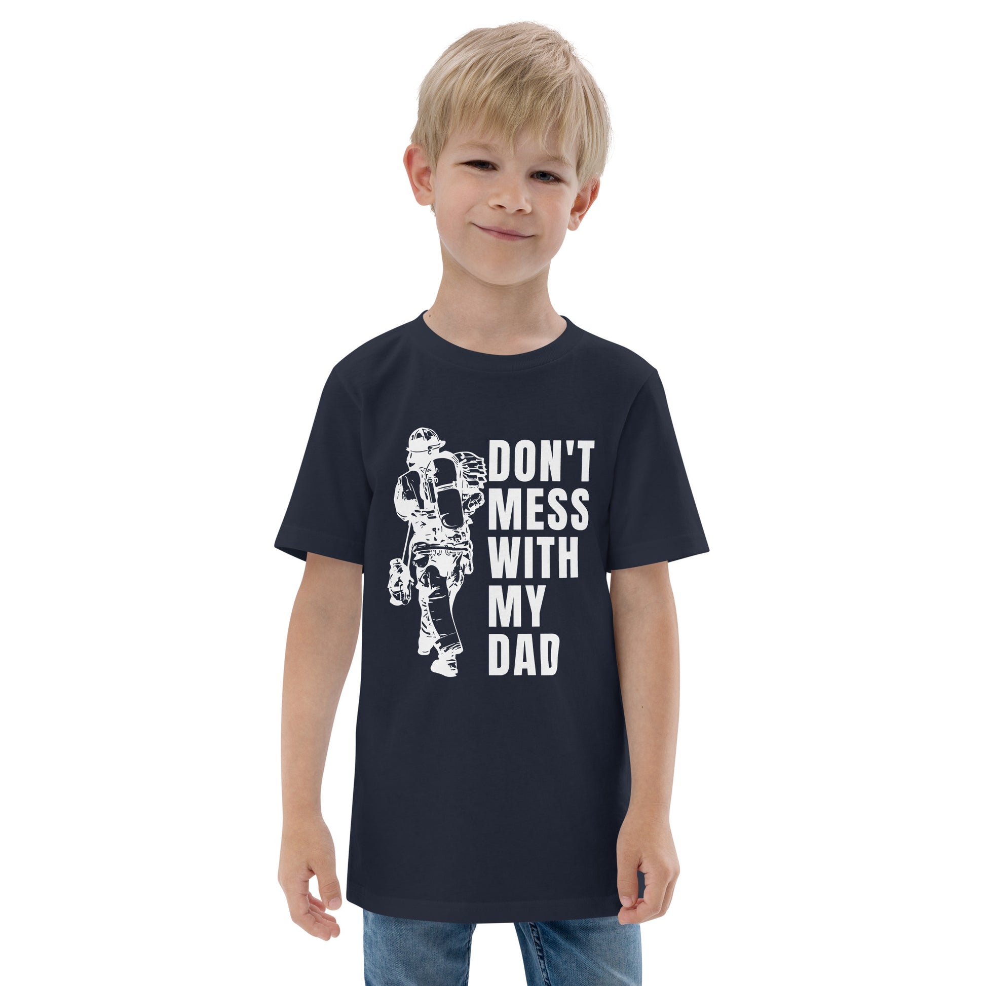Kids Don't Mess with my Dad, Firefighter shirt. Navy Blue youth shirt.